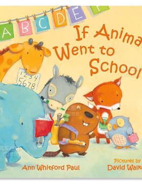 【预售】【拟人动物睡前故事】上学了 【If Animals Kissed Good Night】Went to School英文儿童绘本原版图书外版进口书籍Ann Wh