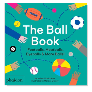 【现货】The Ball Book: Footballs, Meatballs, Eyeballs & More Balls!，球书:足球,肉丸,眼球&更多的球!英文儿童趣味 原版图书