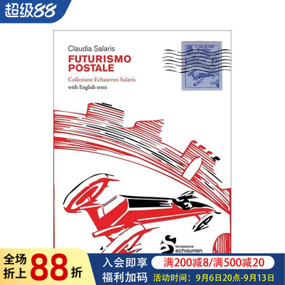【预售】邮政未来主义：埃绍伦·萨拉里斯藏品 Postal Futurism : Echaurren Salaris Collection 原版英文艺术画册画集图书