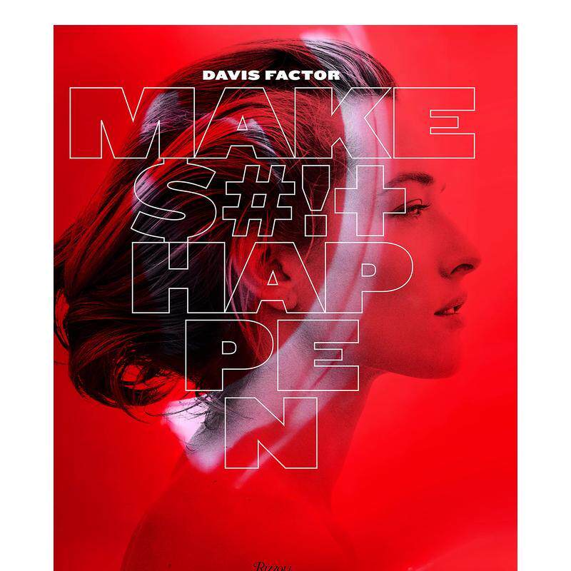 【现货】Smashbox: Make Sh*t Happen，美国知名彩妆品牌Smashbox  好莱坞名人肖像 英文原版艺术设计图书