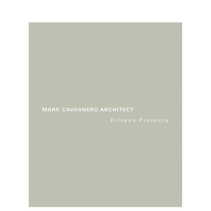 【预售】马克·卡瓦涅罗建筑师 Mark Cavagnero Architect 原版英文建筑设计图书