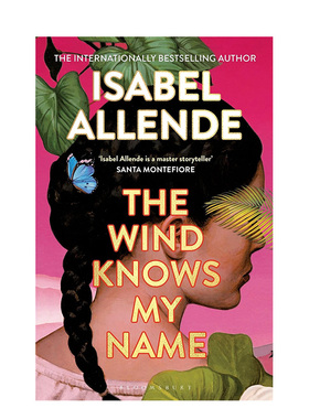 【预售】风知道我的名字（平装） The Wind Knows My Name 拉丁美洲文学 Isabel Allende 原版英文文学小说