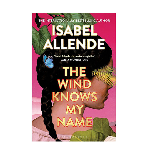 【预售】风知道我的名字（平装） The Wind Knows My Name 拉丁美洲文学 Isabel Allende 原版英文文学小说