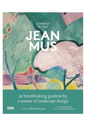 【预售】让·穆斯：生活之悦 Jean Mus The Joy of Living 原版英文生活综合图书