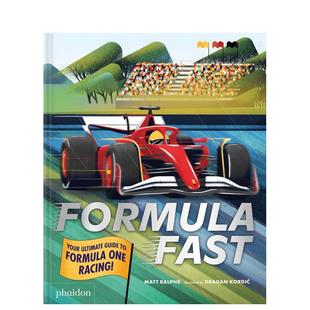 极速方程式 ：F1赛车指南 Formula 原版 预计26年2月出版 Fast 英文儿童绘本图书 预售