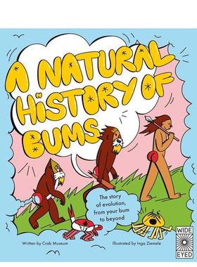 【现货】关于屁股的自然史 A Natural History of Bums 进化爆笑指南 原版英文儿童绘本 进口图书