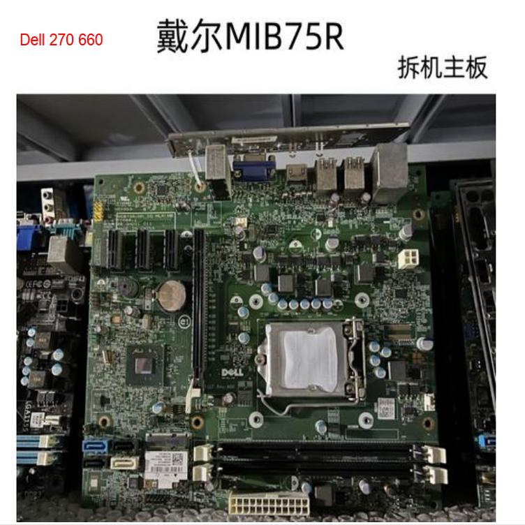 新到戴尔DELL Inspiron 660 270 MT主板 MIB75R XR1GT 84J0R DG