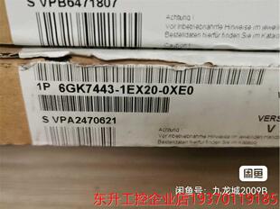 0XE0 全新正品 1EX20 6GK7443 仅开封议价产品