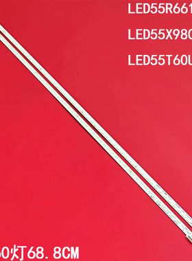 适用康佳LED55R6610U LED55X9800PU LED55T60U灯条35019102 35019