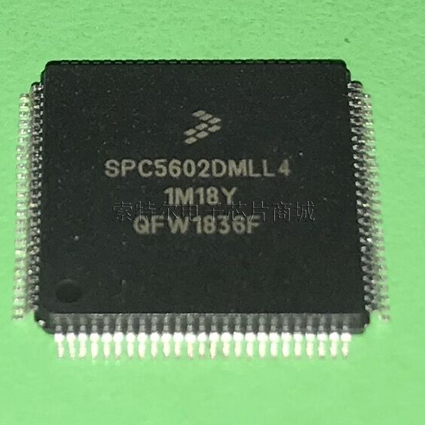 SPC5602DF1MLL4 SPC5602DMLL4 FREESCALE TQFP100 汽车易损芯片