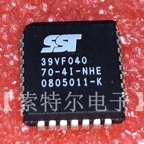 SST39VF040-70-4I-NHE SST PLCC32 原装可直拍