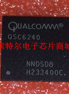 QSC6240 BGA【索特尔电子芯片商城】原装可直拍