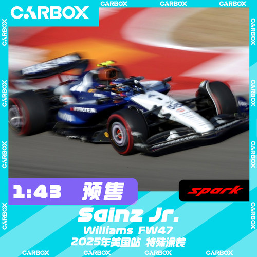 [CarBox] Spark 1:43 F1赛车模型 威廉姆斯FW47 塞恩斯2025美国站