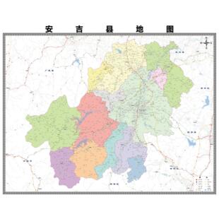 安吉县区市区域县市地图街道分布地区区域图办公室贴图挂图