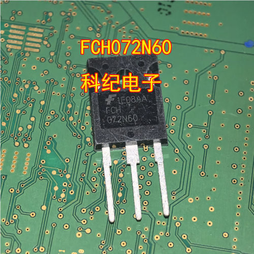 FCH072N60车用芯片FCH072N60