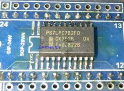 P87LPC762FD 单片机 全新空白 汽车电脑板芯片 可直拍