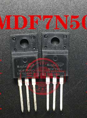全新原装MDF7N50 7A 500V替2SK2237 KF7N50F N沟道场效应三极管