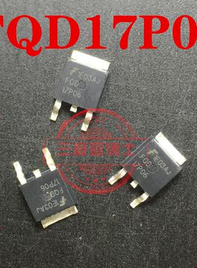 全新FQD17P06 MOSFET -60V -12A TO-252 P沟道场效应管 一换即好