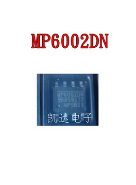 MP6002DN-LF-Z MP6002DN MP6002 贴片SOP-8 开关稳压器 全新芯片