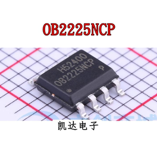 OB2353CPA OB2225NCP 贴片SOP8 电源芯片 控制器 全新原装IC