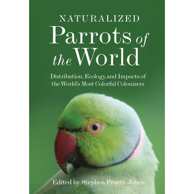 Naturalized Parrots of the World 博库网