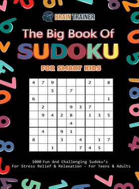 The Big Book Of Sudoku For Smart Kids - 1000 Fun And Challen