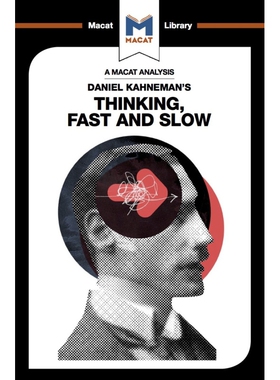 An Analysis of Daniel Kahnemans Thinking, Fast and Slow 博库网