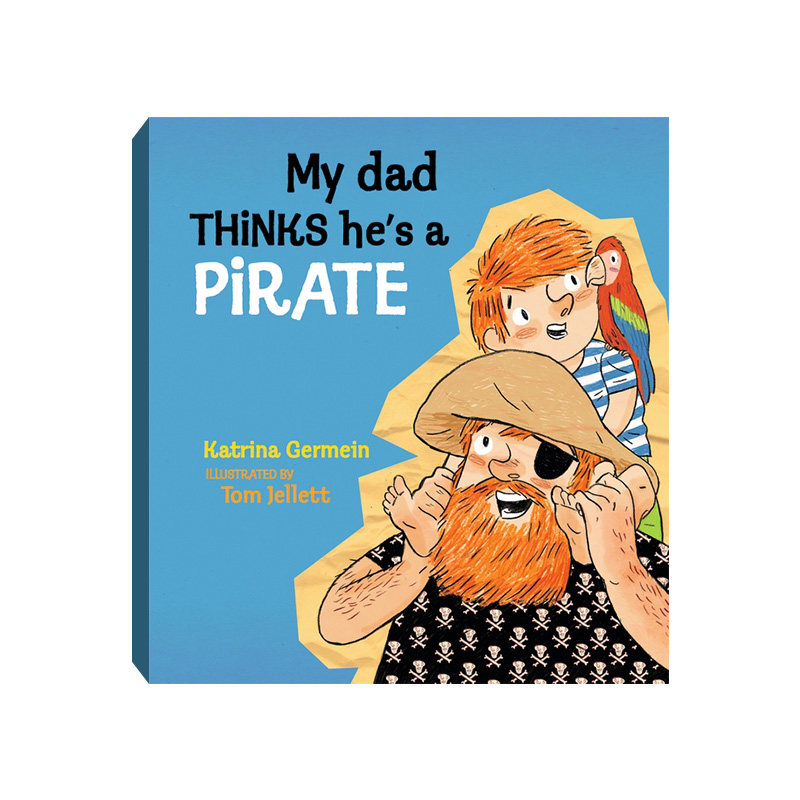 My Dad Thinks He'S A Pirate 博库网