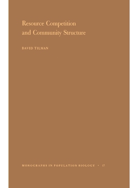 Resource Competition and Community Structure. (MPB-17), Volu