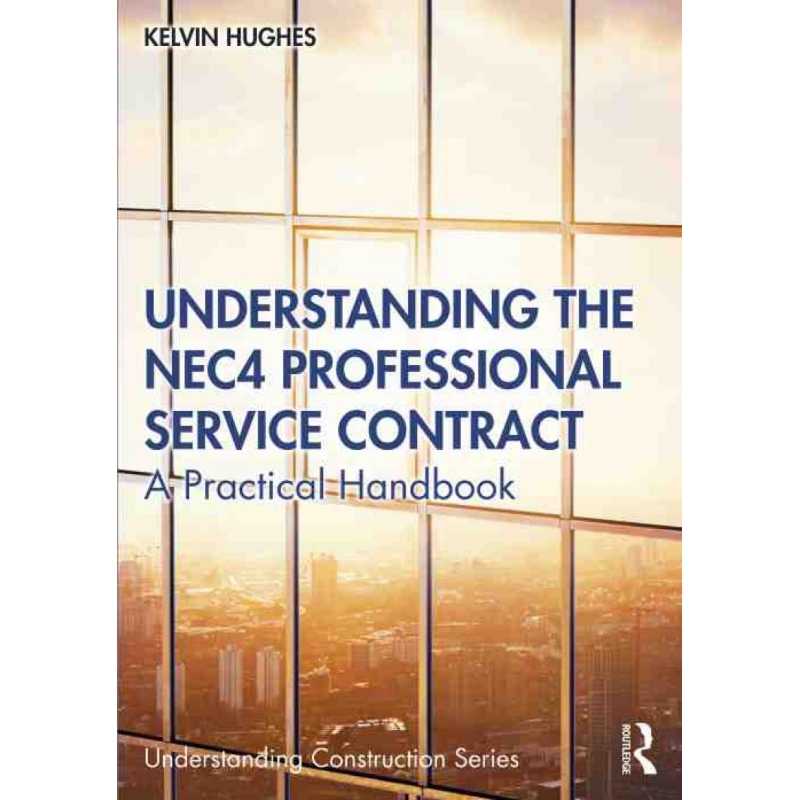 TF Understanding the NEC4 Professional Service Contract 博库网