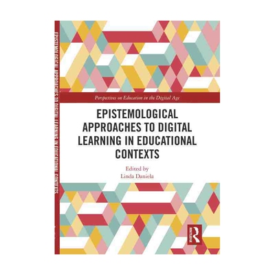 Epistemological Approaches to Digital Learning in Educationa