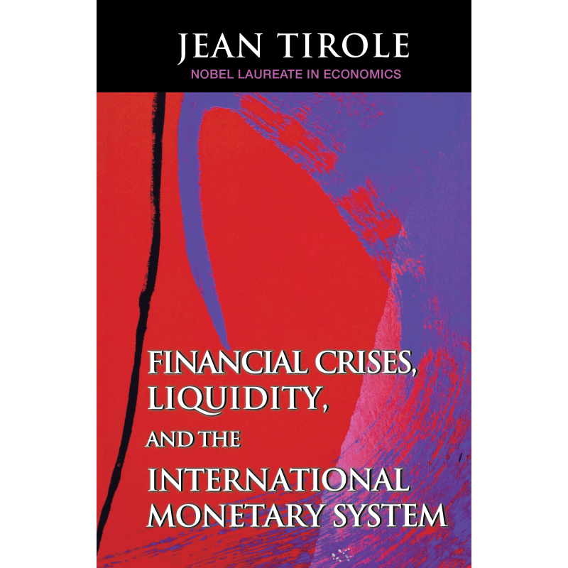 Financial Crises, Liquidity, and the International Monetary
