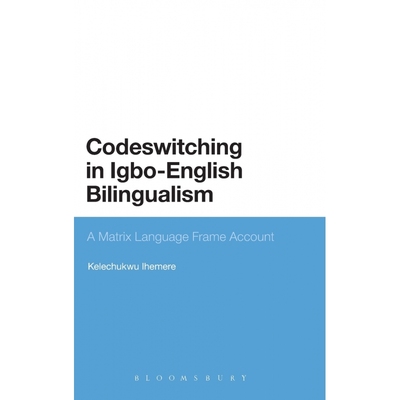 Codeswitching in Igbo-English Bilingualism 博库网