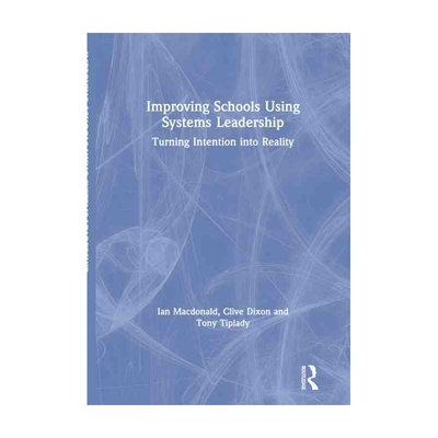 Improving Schools Using Systems Leadership 博库网