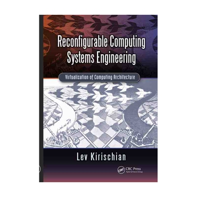 Reconfigurable Computing Systems Engineering 博库网
