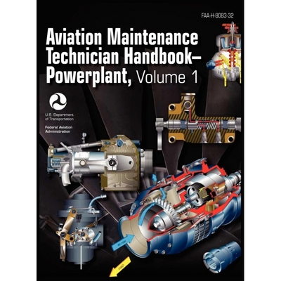 Aviation Maintenance Technician Handbook - Powerplant. Volum