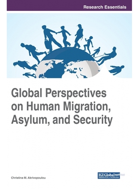 Global Perspectives on Human Migration, Asylum, and Security