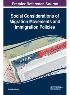 Social Considerations of Migration Movements and Immigration