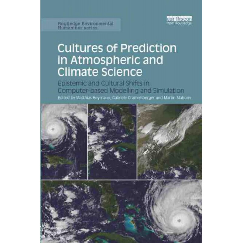 TF Cultures of Prediction in Atmospheric and Climate Science