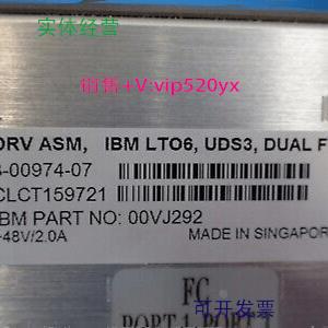 现货供应00VJ292 8-00974-07 IBM LTO6 FC Tape Drive for TS3310
