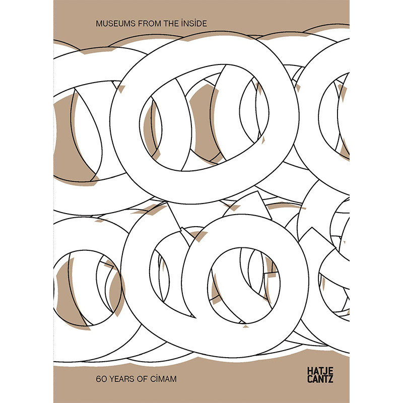 【预售】英文原版 museums from the inside 60 years of cimam 从