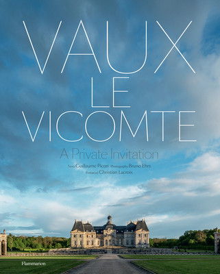 【预售】英文原版 Vaux le Vicomte A Private Invitation 私人邀请 外国建筑史生活旅游书籍