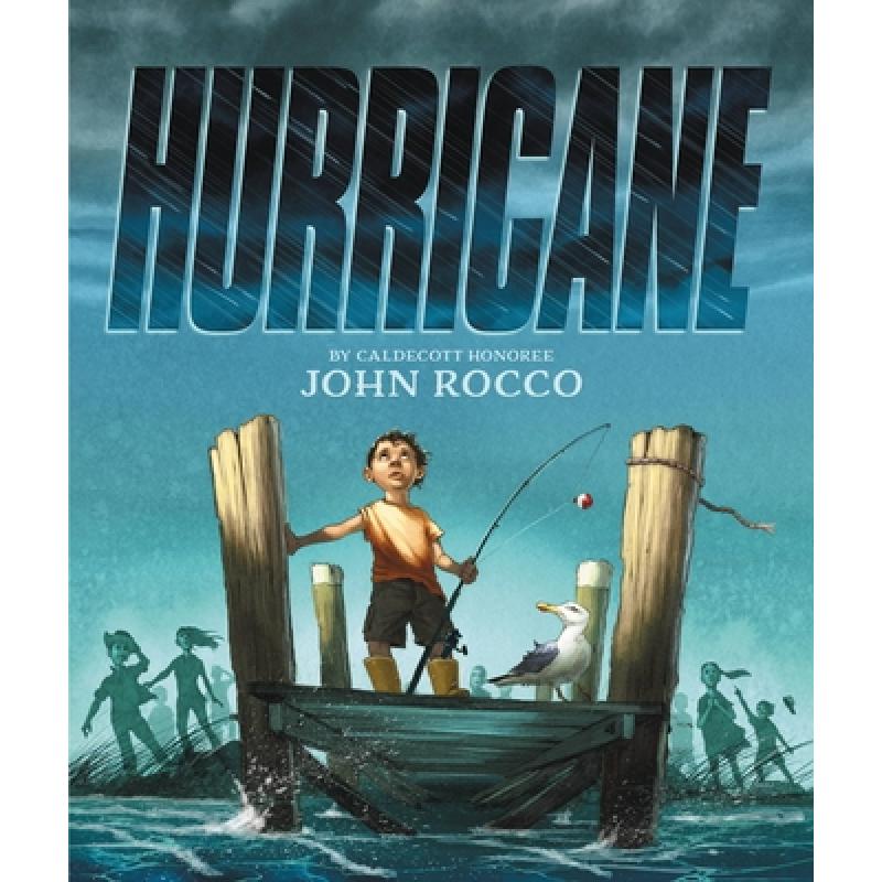 【预售】英文原版 Hurricane 飓风 John Rocco 精美插图儿童图画书儿童课外英语阅读社区力量故事励志儿童绘本书籍