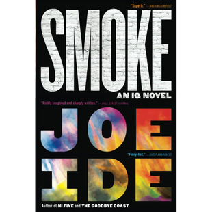 【预售】英文原版 Smoke 抽烟 Joe Ide Mulholland Books 青少年趣味读物神秘惊悚悬疑小说书籍