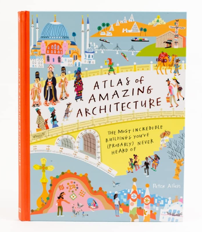 【预售】英文原版 Atlas of Amazing Architecture 世上令人惊叹的建筑图集 Cicada Peter Allen 建筑奇观插画绘本儿童科普书籍