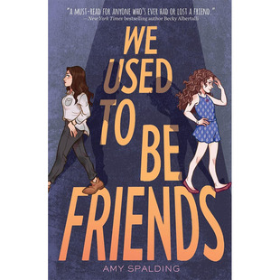 【预售】英文原版We Used to Be Friends 我们曾经是朋友AMULET Kei Miller Diana Ejaita青少年文学小说书籍