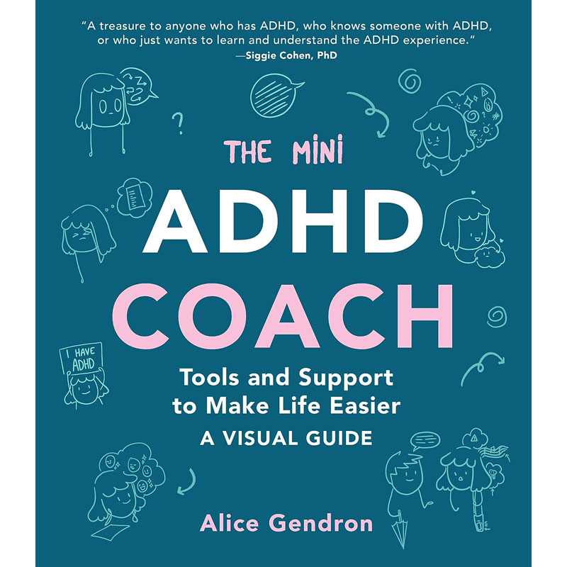 【预售】英文原版The Mini ADHD Coach迷你多动症教练使生活更容易的工具和支持―视觉指南Chronicle注意力缺陷与多动症矫正书籍-封面