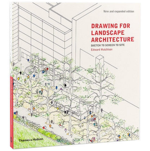 【预售】英文原版 Drawing For Landscape Architecture景观设计图从草图到屏幕到现场Edward Hutchison景观设计书籍