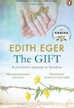 【特价清仓】英文原版The Gift 礼物 Edith Eger 创伤困难疗愈温馨生活成长心理励志故事书籍
