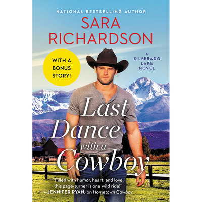 【预售】英文原版 Last Dance With A Cowboy 与牛仔*后一支舞 Sara Richardson迷人当代浪漫爱情小说书籍